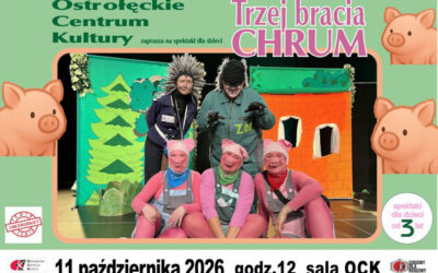 Ostrołęka: Powraca cykl „Godziny dla Rodziny” w OCK